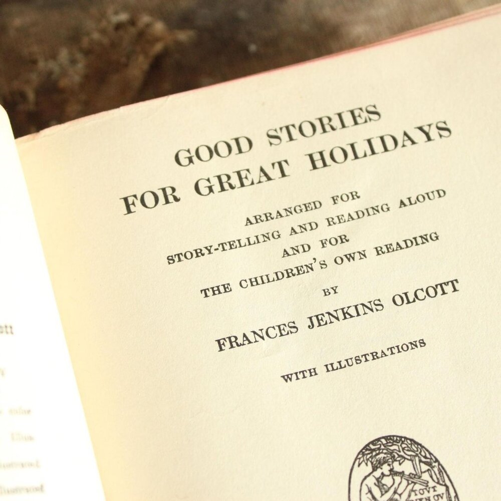Vintage 1910s Book, "Good Stories for Great Holidays" Francis Jenkins Olcott, Ho - Picture 12 of 16